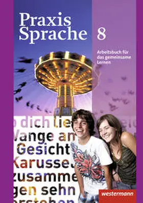 Menzel / Herzog / Nußbaum |  Praxis Sprache 8. Arbeitsbuch Individuelle Förderung - Inklusion. Allgemeine Ausgabe | Buch |  Sack Fachmedien