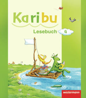 Berg / Eichmeyer / Gönning |  Karibu 4. Lesebuch | Buch |  Sack Fachmedien
