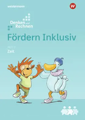 Hacker / Kuß / Weiß |  Fördern Inklusiv. Heft 7: Zeit: Denken und Rechnen | Buch |  Sack Fachmedien