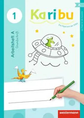Warnecke / Berg / Eichmeyer |  Karibu Klasse 1. Arbeitshefte. Zur Fibel für die Ausleihe Grundschrift | Buch |  Sack Fachmedien