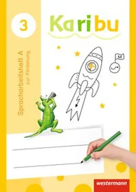 Warnecke / Berg / Eichmeyer |  Karibu 3. Spracharbeitsheft zur Förderung | Buch |  Sack Fachmedien