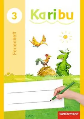 Warnecke / Berg / Eichmeyer |  Karibu 3 Ferienheft 2016 Ausgabe 2016 | Buch |  Sack Fachmedien