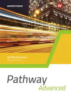 Edelbrock |  Pathway Advanced. Schulbuch Qualifikationsphase. Gymnasiale Oberstufe. Ausgabe Mitte und Ost | Buch |  Sack Fachmedien