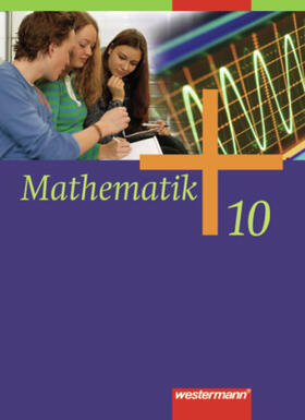 Herling / Koepsell / Kuhlmann |  Mathematik 10. Schulbuch. Allgemeine Ausgabe | Buch |  Sack Fachmedien