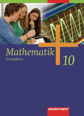 Herling / Koepsell / Kuhlmann |  Mathematik 10. Schulbuch. Grundkurs. Allgemeine Ausgabe | Buch |  Sack Fachmedien