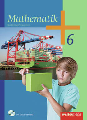 Liebau / Scheele / Wilke |  Mathematik 6. Schulbuch mit CD-ROM. Regionale Schule. Mecklenburg-Vorpommern | Buch |  Sack Fachmedien