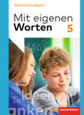 Batzner / Detjen / Jungkurz |  Mit eigenen Worten 5. Schülerband. Sprachbuch. Bayerische Mittelschulen | Buch |  Sack Fachmedien