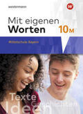Batzner / Detjen / Jungkurz |  Mit eigenen Worten 10. Schülerband. Sprachbuch für bayerische Mittelschulen Ausgabe 2016 | Buch |  Sack Fachmedien