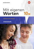 Batzner / Detjen / Jungkurz |  Mit eigenen Worten 10. Arbeitsheft. Sprachbuch für bayerische Mittelschulen | Buch |  Sack Fachmedien