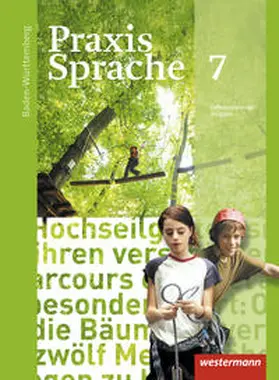 Menzel |  Praxis Sprache 7. Schulbuch. Baden-Württemberg | Buch |  Sack Fachmedien