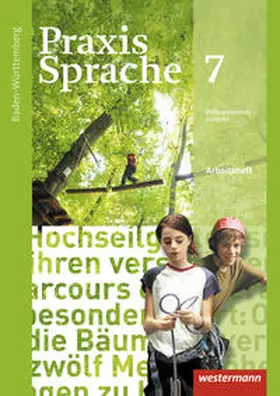 Menzel |  Praxis Sprache 7. Arbeitsheft. Baden-Württemberg | Buch |  Sack Fachmedien