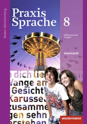 Menzel |  Praxis Sprache 8. Arbetisheft. Baden-Württemberg | Buch |  Sack Fachmedien