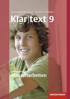 Fleer / Gollnick / Heinrichs |  Klartext - Trainingsheft für Klassenarbeiten 9. Nordrhein-Westfalen | Buch |  Sack Fachmedien