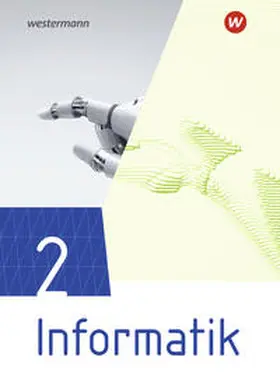  Informatik 2. Schulbuch. Lehrwerk für die gymnasiale Oberstufe | Buch |  Sack Fachmedien