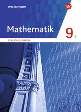  Mathematik 9. Schulbuch. Realschulen in Bayern. WPF I | Buch |  Sack Fachmedien