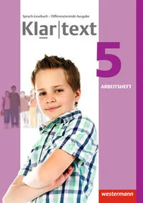 Dilks / Feldhues / Föll |  Klartext 5. Arbeitsheft. Differenzierende allgemeine Ausgabe | Buch |  Sack Fachmedien