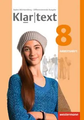 Bäuerle / Habel / Hoppen |  Klartext 8. Arbeitsheft. Differenzierende Ausgabe. Baden-Württemberg | Buch |  Sack Fachmedien