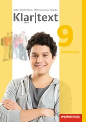 Bäuerle / Habel / Hoppen |  Klartext 9. Arbeitsheft. Differenzierende Ausgabe. Baden-Württemberg | Buch |  Sack Fachmedien