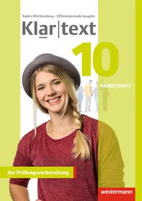 Bäuerle / Habel / Hoppen |  Klartext 10. Arbeitsheft. Differenzierende Ausgabe. Baden-Württemberg | Buch |  Sack Fachmedien