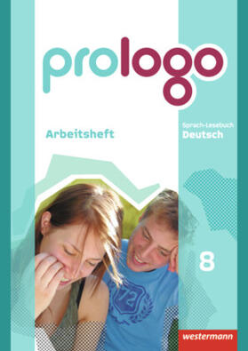 Bergmann-Kramer / Berndt-Kroese / Böswald |  prologo 8. Arbeitsheft. Grundausgabe. Hauptschule | Buch |  Sack Fachmedien