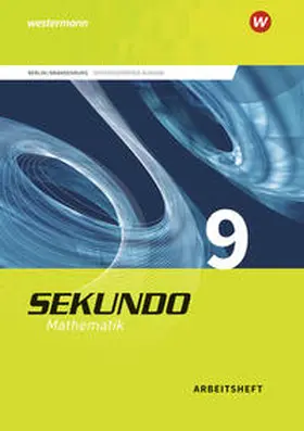 Baumert / Wurl / Lenze |  Sekundo 9. Arbeitsheft mit Lösungen. Ausgabe 2017. Berlin und Brandenburg | Buch |  Sack Fachmedien