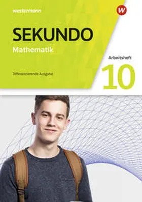 Baumert / Lenze / Welzel |  Sekundo 10. Arbeitsheft mit Lösungen. Mathematik für differenzierende Schulformen. Allgemeine Ausgabe | Buch |  Sack Fachmedien