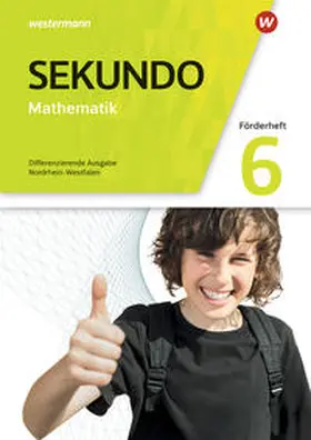 Baumert / Lenze / Welzel |  Sekundo 6. Förderheft. Mathematik für differenzierende Schulformen. Mathematik für differenzierende Schulformen. Nordrhein-Westfalen | Buch |  Sack Fachmedien
