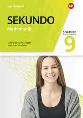 Baumert / Lenze / Welzel |  Sekundo 9. Arbeitsheft (E-Kurs). Mathematik für differenzierende Schulformen. Nordrhein-Westfalen | Buch |  Sack Fachmedien