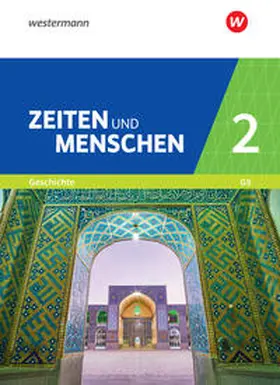 Lendzian |  Zeiten und Menschen 2. Schulbuch. Gymnasium (G9). Nordrhein-Westfalen - Neubearbeitung | Buch |  Sack Fachmedien
