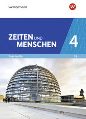 Lendzian / Austermann |  Zeiten und Menschen 4 Gymnasium (G9) in Nordrhein-Westfalen - Neubearbeitung | Buch |  Sack Fachmedien