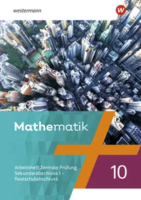  Mathematik - Ausgabe N 2020. Arbeitsheft 10 Zentrale Prüfung Realschulabschluss | Buch |  Sack Fachmedien