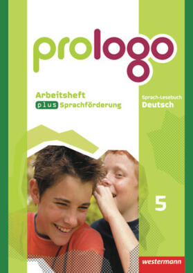 Bergmann-Kramer / Berndt-Kroese / Böswald |  prologo 5 B. Arbeitsheft. Grundausgabe. Hauptschulen | Buch |  Sack Fachmedien