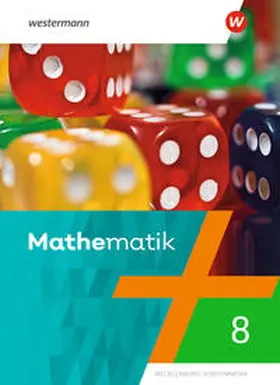 Scheele / Liebau / Wilke |  Mathematik 8. Schulbuch. Regionale Schulen in Mecklenburg-Vorpommern | Buch |  Sack Fachmedien