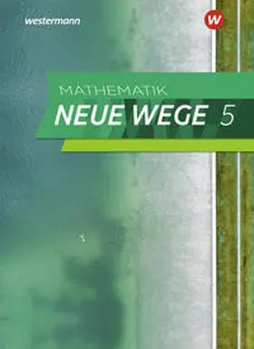Körner / Lergenmüller / Zacharias |  Mathematik Neue Wege SI 5. Schulbuch. G9. Nordrhein-Westfalen, Schleswig-Holstein | Buch |  Sack Fachmedien