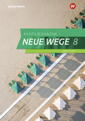 Körner / Lergenmüller / Zacharias |  Mathematik Neue Wege SI 8. G9. Arbeitsheft mit Lösungen. Nordrhein-Westfalen und Schleswig-Holstein | Buch |  Sack Fachmedien