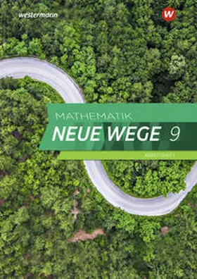 Körner / Lergenmüller / Zacharias |  Mathematik Neue Wege SI 9. Arbeitsheft mit Lösungen. Nordrhein-Westfalen und Schleswig-Holstein G9 | Buch |  Sack Fachmedien