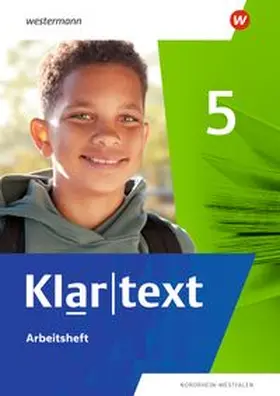  Klartext 5. Arbeitsheft. Differenzierende Ausgabe für Nordrhein-Westfalen | Buch |  Sack Fachmedien