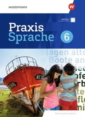  Praxis Sprache 6. Schulbuch. Für Baden-Württemberg | Buch |  Sack Fachmedien
