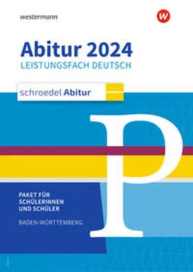 Blattert / Knittel / Schede |  Schroedel Abitur. Deutsch. Schülerpaket. Für Baden-Württemberg 2024 | Buch |  Sack Fachmedien