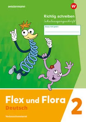 Pistor / Schnepf-Rimsa |  Flex und Flora. Heft Richtig schreiben 2 (Schulausgangsschrift) Verbrauchsmaterial | Buch |  Sack Fachmedien