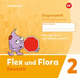 Pistor / Schnepf-Rimsa |  Flex und Flora 2. Diagnoseheft (Schulausgangsschrift) | Buch |  Sack Fachmedien