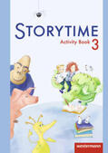 Duncan-Hauff / Kreis / Leonhardt-Holloh |  Storytime 3. Activity Book | Buch |  Sack Fachmedien