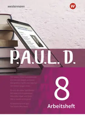 Diekhans / Fuchs / Aland |  P.A.U.L. D. (Paul) 8. Arbeitshft. Für Gymnasien und Gesamtschulen - Neubearbeitung | Buch |  Sack Fachmedien