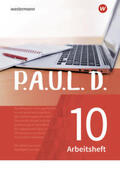 Diekhans / Fuchs / Aland |  P.A.U.L. D. (Paul) 10. Arbeitsheft. Für Gymnasien und Gesamtschulen - Neubearbeitung | Buch |  Sack Fachmedien