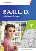 Bartsch / Radke / Zindler |  P.A.U.L. D. (Paul) 7. Arbeitsbuch Inklusion. Differenzierende Ausgabe | Buch |  Sack Fachmedien