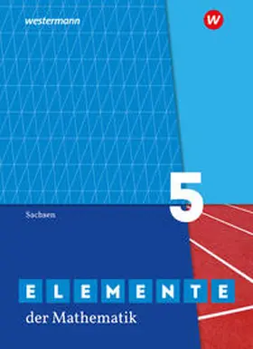 Lösche / Suhr |  Elemente der Mathematik SI 5. Schulbuch. Sachsen | Buch |  Sack Fachmedien