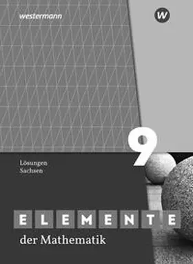 Lösche / Suhr |  Elemente der Mathematik SI 9. Lösungen. Für Sachsen | Buch |  Sack Fachmedien