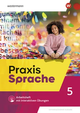 Müller / von Brand |  Praxis Sprache 5. Arbeitsheft mit interaktiven Übungen | Buch |  Sack Fachmedien