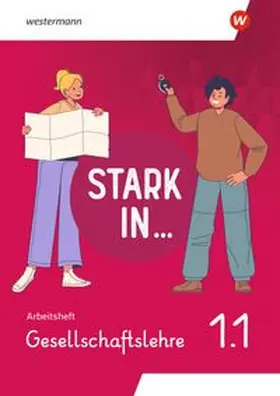 Barth / Brammer / Breiter |  Stark in ... Gesellschaftslehre - Arbeitsheft 1.1 | Buch |  Sack Fachmedien