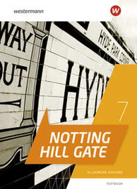  Notting Hill Gate 7. Textbook. Allgemeine Ausgabe | Buch |  Sack Fachmedien